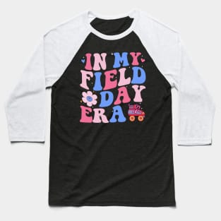 In My Field Trip Era Retro Groovy Teacher Field Day 2024 Baseball T-Shirt